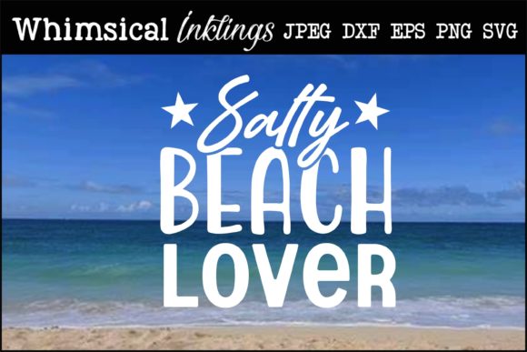 Download Salty Beach Lover - Premium Resources